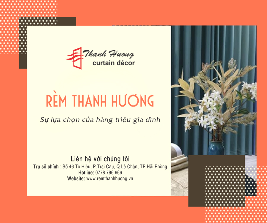 Rèm Thanh Hương - Sự lựa chọn của hàng triệu gia đình